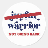 Keine Rückfahrt Warrior Typ USA Flag Herz White Runder Aufkleber (Vorderseite)