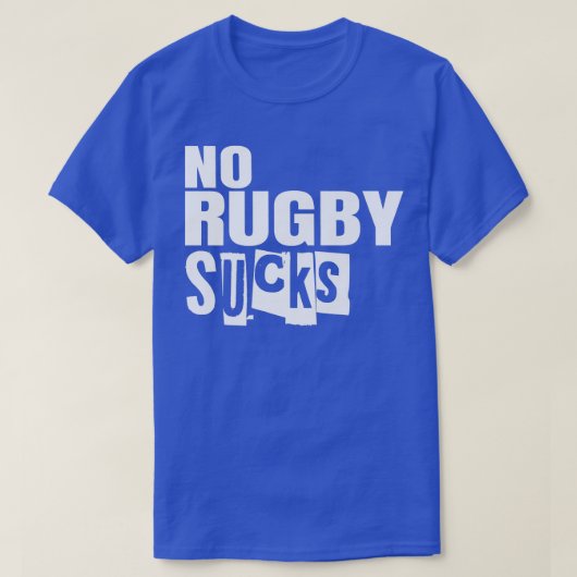 Keine Rugby Sind zum Kotzen T-Shirt (Design vorne)