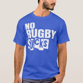 Keine Rugby Sind zum Kotzen T-Shirt
