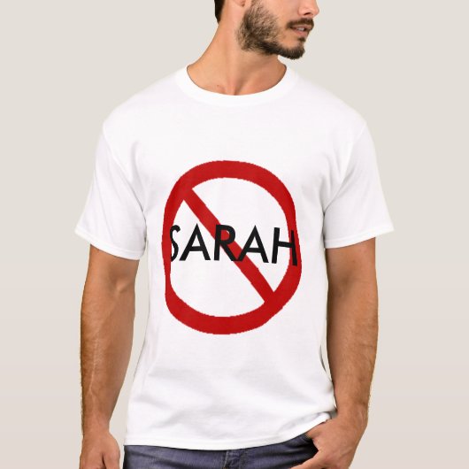 Keine Sarah T-Shirt (Vorderseite)