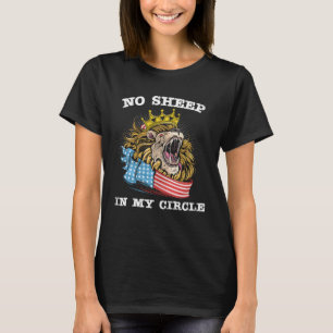 Keine Schafe in meinem Kreis Schafsmenschen Löwe T-Shirt