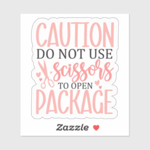 "Keine Schere verwenden" - Paketwarnung Aufkleber
