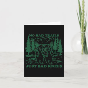 Keine schlechten Wege nur Bad Knees Funny Wanderfr Karte