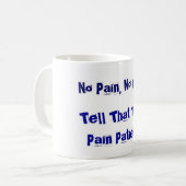 Keine Schmerz, kein Gewinn? Kaffeetasse (Vorderseite Links)