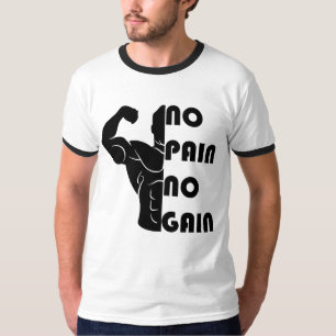 Keine Schmerz kein Gewinn-Turnhallen-T - Shirt