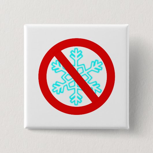 Keine Schneeflocke Button (Vorderseite)