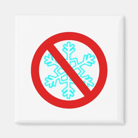 Keine Schneeflocke Magnet (Vorne)