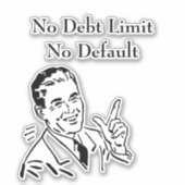 Keine Schulden, kein Standard Aufkleber (Vorderseite)