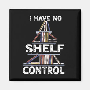 Keine Shelf-Kontrolle Funny Book Reading Bookworm Magnet