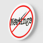 Keine Sitzung Büro Humor Wall Clock Große Wanduhr (Winkel)