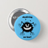 keine skydiving Furcht Button (Vorne & Hinten)