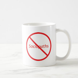 Keine Sociopaths! Kaffeetasse