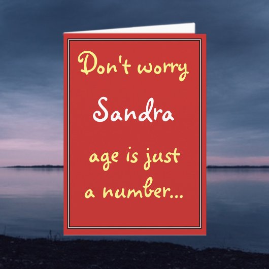 Keine Sorge - Alter ist nur eine Zahl Karte