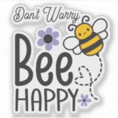 Keine Sorge Bee Happy Drehbuch Herz und Blume Aufkleber (Vorderseite)