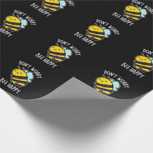 Keine Sorge Bee Happy Funny Bee Pun Dark BG Geschenkpapier (Ecke)