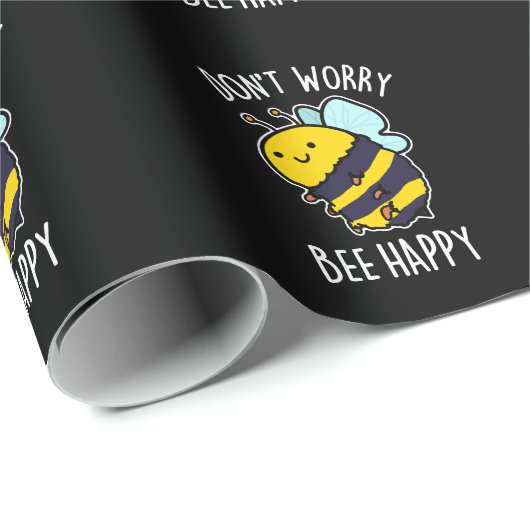 Keine Sorge Bee Happy Funny Bee Pun Dark BG Geschenkpapier (Rolleneckpunkt)