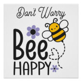 Keine Sorge Bee Happy Heart Poster (Vorderseite)