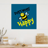 Keine Sorge Bee Happy Poster (Küche)