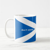 Keine Sorge / ein Gabh Dragh (schottisches Gälisch Kaffeetasse (Links)