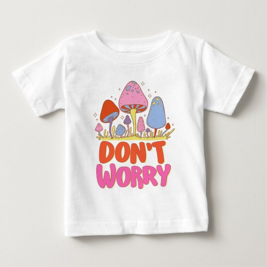 Keine Sorge - farbenfroher Kawaii Mushroom Baby T-shirt (Vorderseite)