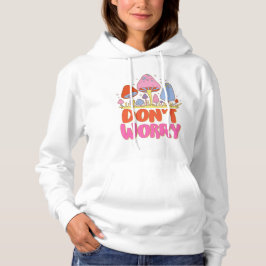 Keine Sorge - farbenfroher Kawaii Mushroom Hoodie