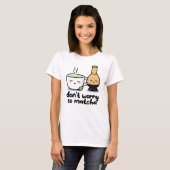 Keine Sorge Funny Matcha Cartoon Tea Cup Pun T-Shirt (Vorne ganz)