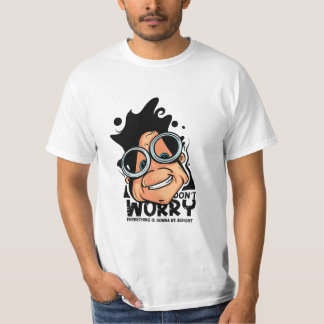 Keine Sorge für den Cartoon T-Shirt