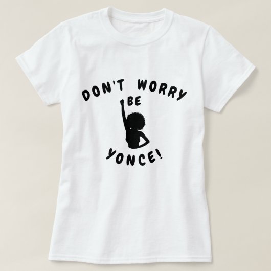 Keine Sorge für Hübsche Schwarze und Weiße T-Shirt (Design vorne)