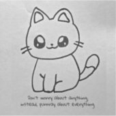 Keine Sorge für Kitty Sticker (Vorderseite)