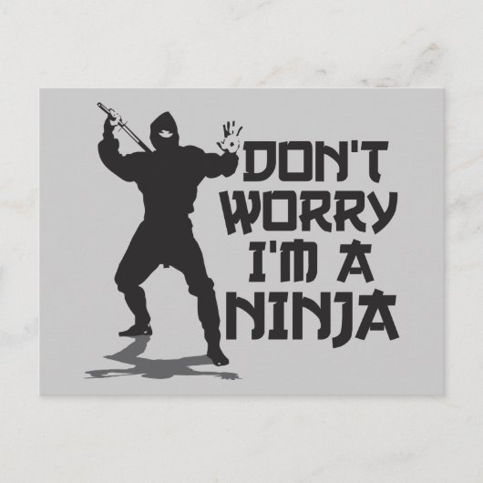 Keine Sorge, ich bin ein Ninja Postkarte (Vorderseite)