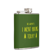 Keine Sorge, ich bin heute wandern gegangen Flachmann (Rechts)