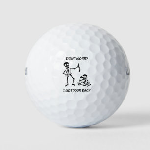 Keine Sorge, ich got dein lustiges Sprichwort-Skel Golfball