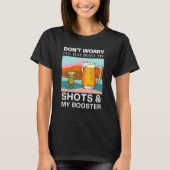Keine Sorge, ich habe meine Shots und meinen Boote T-Shirt (Vorderseite)