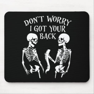 Keine Sorge, ich halte dir den Rücken frei _2 Mousepad
