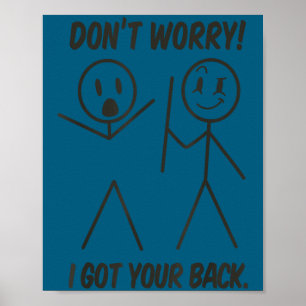Keine Sorge, ich halte dir den Rücken lustige Stoc Poster
