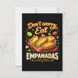 Keine Sorge, iss Empanadas Dankeskarte