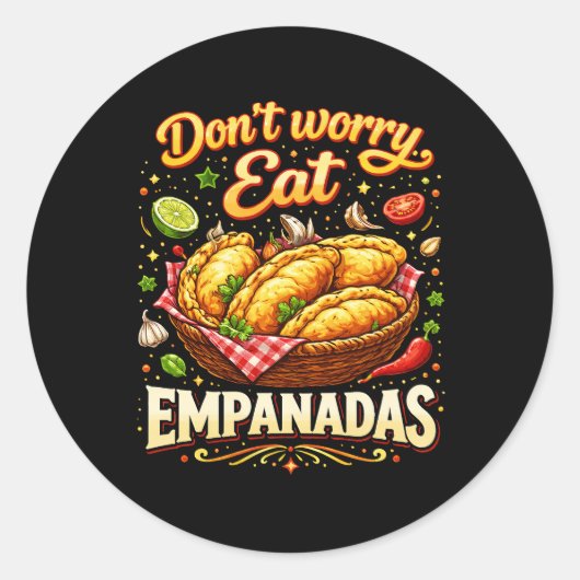 Keine Sorge, iss Empanadas Runder Aufkleber (Vorderseite)