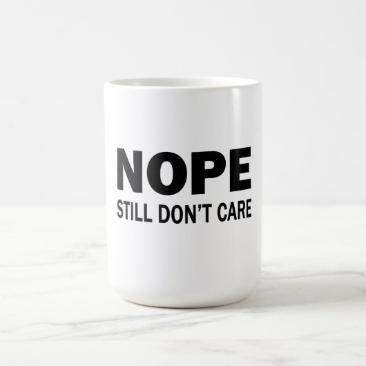 Keine Sorge Kaffeetasse (Mittel)