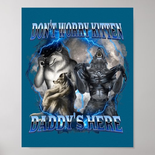Keine Sorge, Kätzchen, Daddy ist hier Alpha-Wolf-M Poster (Vorne)