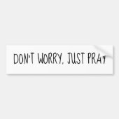 Keine Sorge, nur schwarz und weiß beten Autoaufkleber (Vorne)