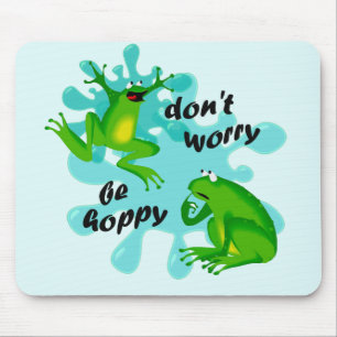 Keine Sorge, ob Mousepad Hoppy Frosch Funny Kids M
