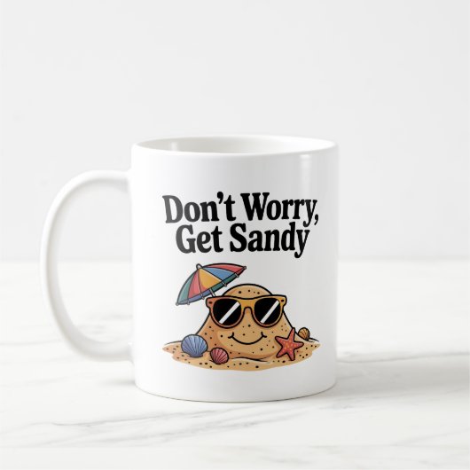 Keine Sorge Sandy - Funny Beach Vacation Quote Kaffeetasse (Links)