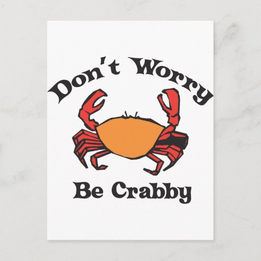 Keine Sorge - sei Crabby Postkarte (Vorderseite)