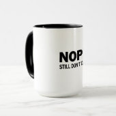 Keine Sorge Tasse (Vorderseite Links)