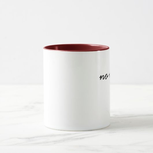 keine Sorge-Tasse Tasse (Zentrum)