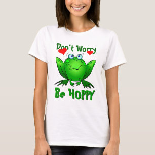 Keine Sorge, um Hoppy Niedliche grüne Frosch mit H T-Shirt