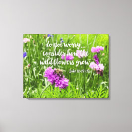 Keine Sorge, wild lebende Blume sind Christlich Bi Leinwanddruck