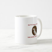 Keine Sorgen mehr Kaffeetasse (VorderseiteRechts)