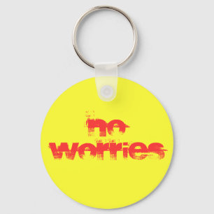 Keine Sorgen Schlüsselanhänger
