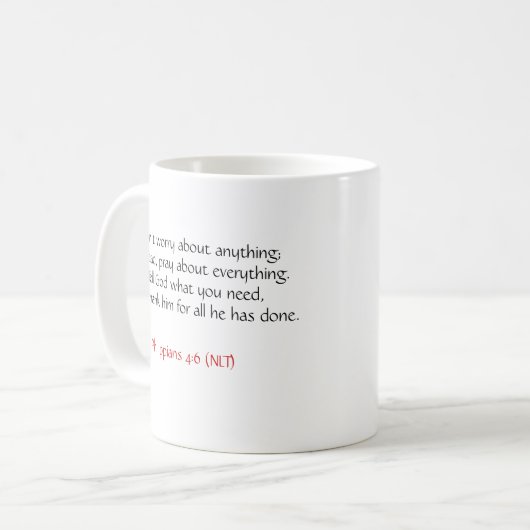 Keine Sorgen! Tasse w/Scripture (Vorderseite Links)